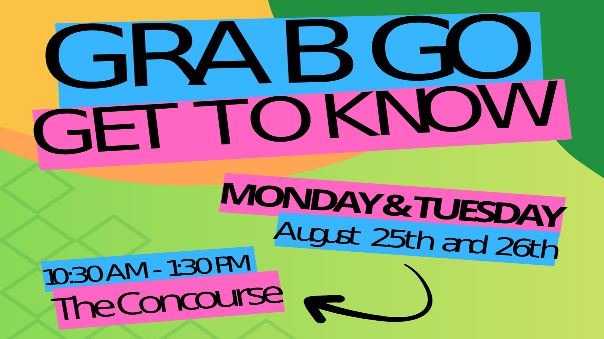 Grab Go Get To Know